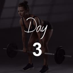 Day 3: Glutes & Hamstrings