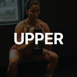 Day 2: Upper Body