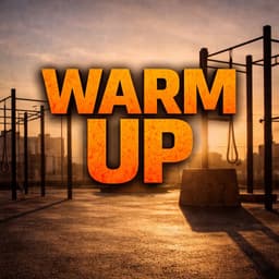 WARM UP